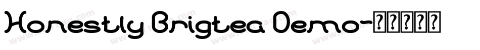 Honestly Brigtea Demo字体转换